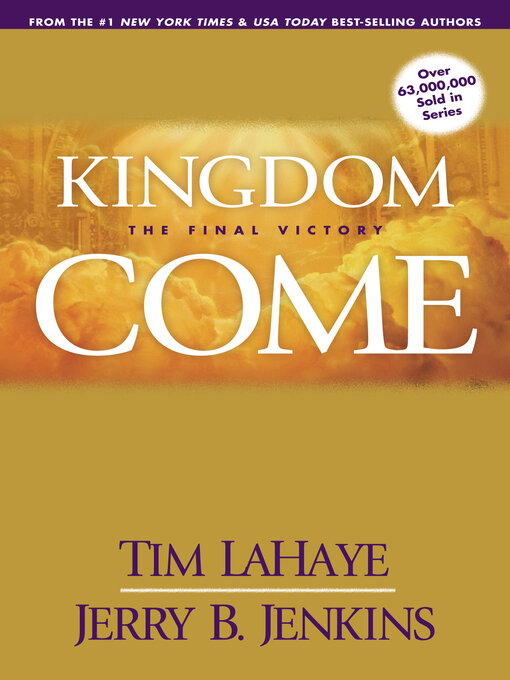 Title details for Kingdom Come by Tim LaHaye - Wait list